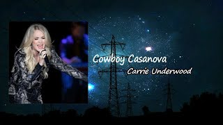 Carrie Underwood - Cowboy Casanova  Lyrics