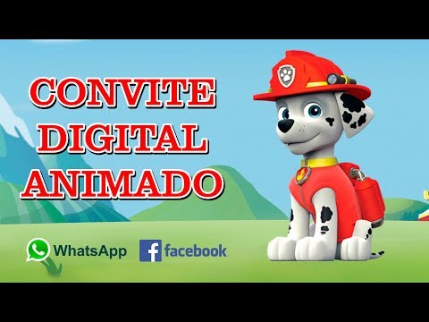 ▷ Convite animado da Patrulha Canina para enviar pelo WhatsApp