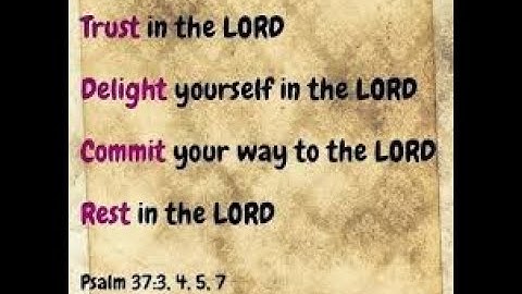 Trust, Delight, Commit, & Rest!!!