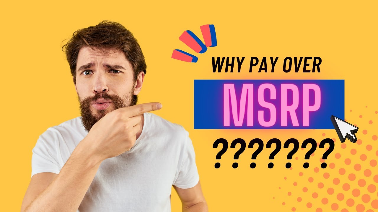 New Car Dealer Market Price Adjustment Over MSPR YouTube