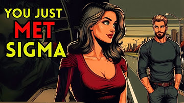 8 Creepy Accurate Signs You Just Met a Real Sigma Male