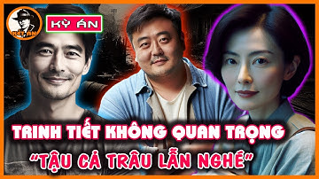 Kỳ Án Trung Quốc - Tình Cũ Không Rủ Cũng Tới | Kết Án