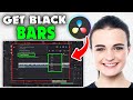 How to Get Black Bars in Davinci Resolve (2026)