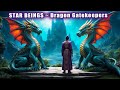 Star beings  dragon gatekeepers  the ancestors speak  code of genealogy  a time for healing 