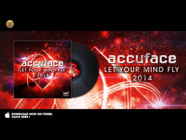 Accuface - Let Your Mind Fly 2014