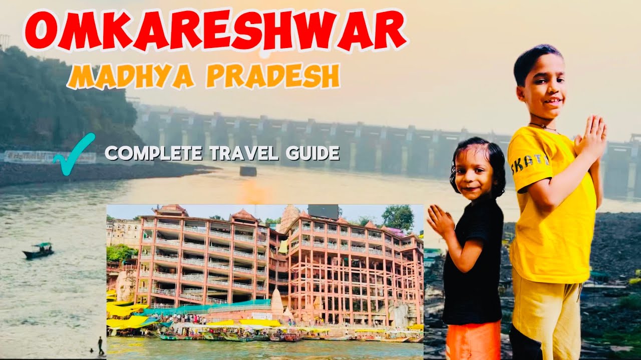 Omkareshwar & Mamleshwar Vlog | Narmada ke Beech Shiv Dham | Jyotirlinga Travel Guide