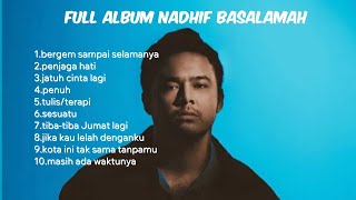 Nadhif Basalamah - Full Album | Playlist Nadhif Basalamah