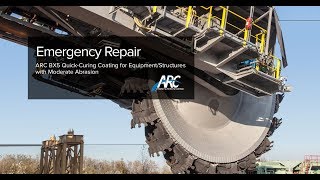 ARC BX5 Ultra-Fast Curing Coating for Fine-Particle Moderate Sliding Wear