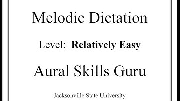 Melodic Dictation (R2) #14:  Relatively Easy