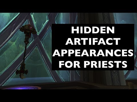 How to Unlock Priest Hidden Artifact Appearances - World of