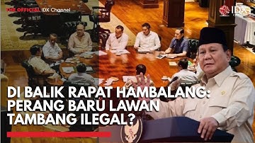 Di Balik Rapat Hambalang: Perang Baru Lawan Tambang Ilegal? | THE EDITORIAL
