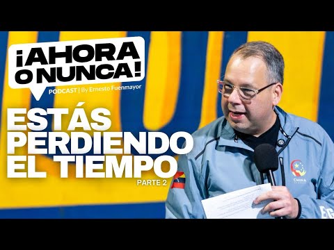 Estás perdiendo el tiempo (Pt.2) · Ahora o Nunca - Episodio 007