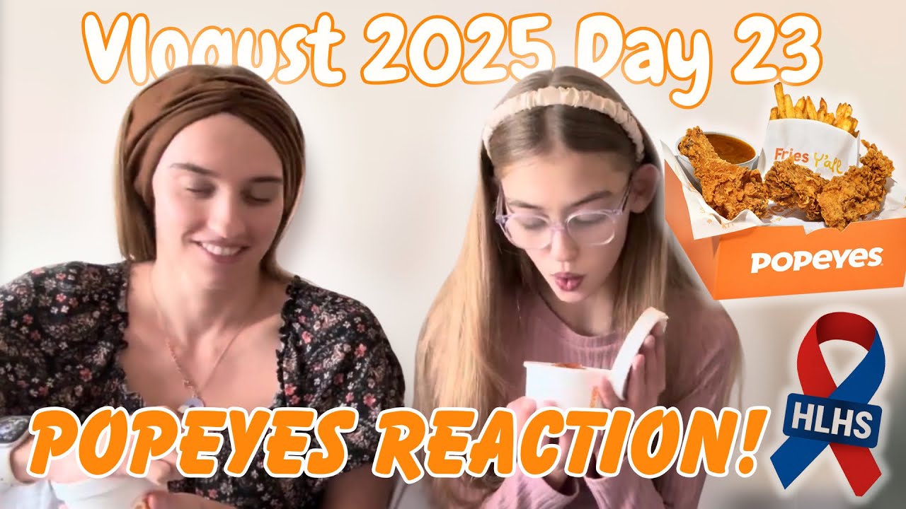 We Finally Tried Popeyes 🍗 | Better Than KFC?! Vlogust Day 23