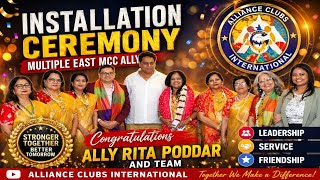 Installation ceremony of Multiple East MCC Ally Rita poddar and team || Alliance Club International 
