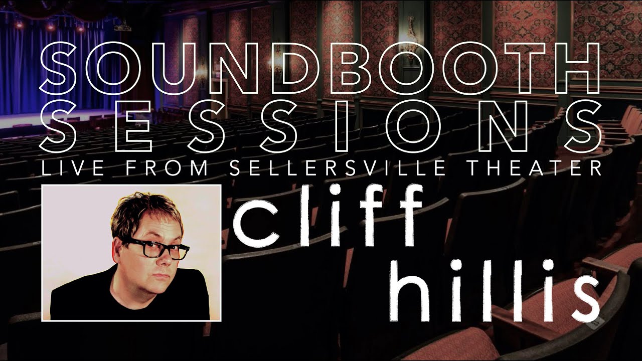 Cliff HIllis on Soundbooth Sessions (full session)