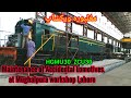 locomotive's Maintenance at Mughalpura workshop Lahore