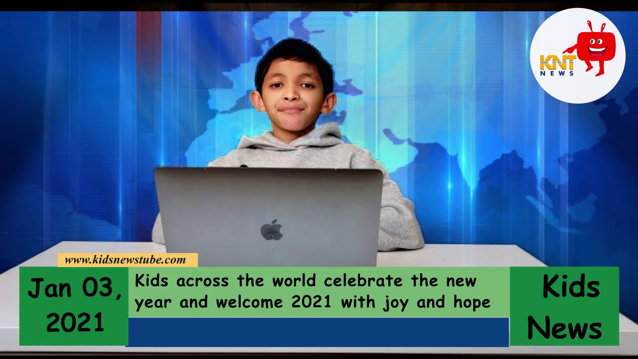 News for kids & by kids - Jan 03, 2021 | KidsNewsTube