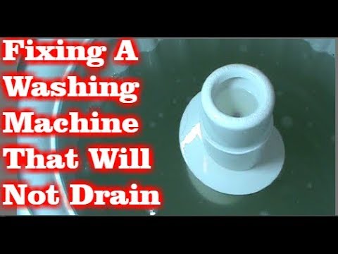 How To Fix A Washing Machine That Will Not Drain