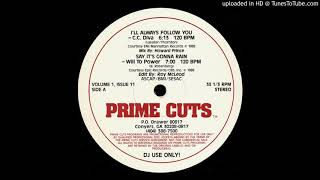 C.C. Diva - I'll Always Follow You (Prime Cuts Version)