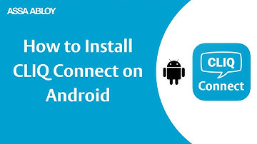 How to install CLIQ Connect App on Android