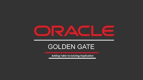 Adding Table to Existing Replication