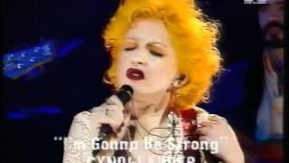 Video thumbnail of "Cyndi Lauper I'm gonna be strong Live"
