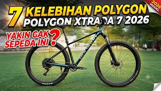ADVANTAGES OF THE 2026 POLYGON XTRADA 7 || THE BEST MTB CURRENTLY AVAILABLE