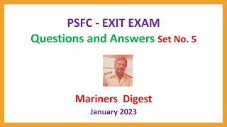 PSFC - EXIT EXAM - Questions and Answers Set No. 5