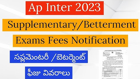 Ap Inter Supplementary/Betterment Exams Fees Details || Inter Supplementary Exams 2023