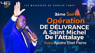 2ÈME SOIRÉE OPÉRATION DE DÉLIVRANCE CROISADE  À ST MICHEL avec A.EBEL PIERRE / VENDREDI 03 MAI 2024