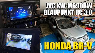 Honda BRV JVC KW-M690BW wireless Apple CarPlay Android Auto and   Blaupunkt RC 3.0 Reverse Camera