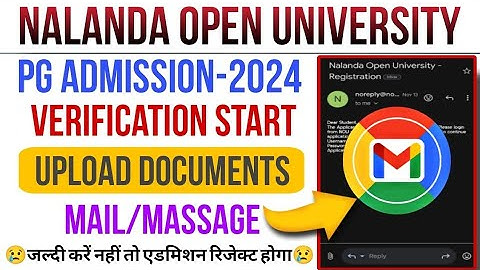 Nalanda Open University||Varification Start/Document Upload kaise kre/Mail/Massage||Verify Pending