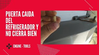 pequeño truco (tip) para la puerta caida del refrigerador, no cierra bien o raspa se debe levantar.