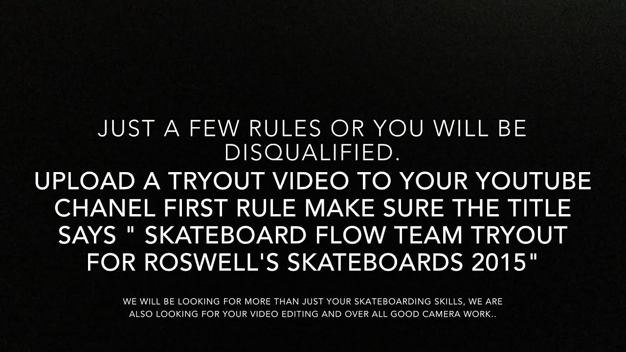 Roswell's Skateboards Flow Team Tryouts start August 1st 2015