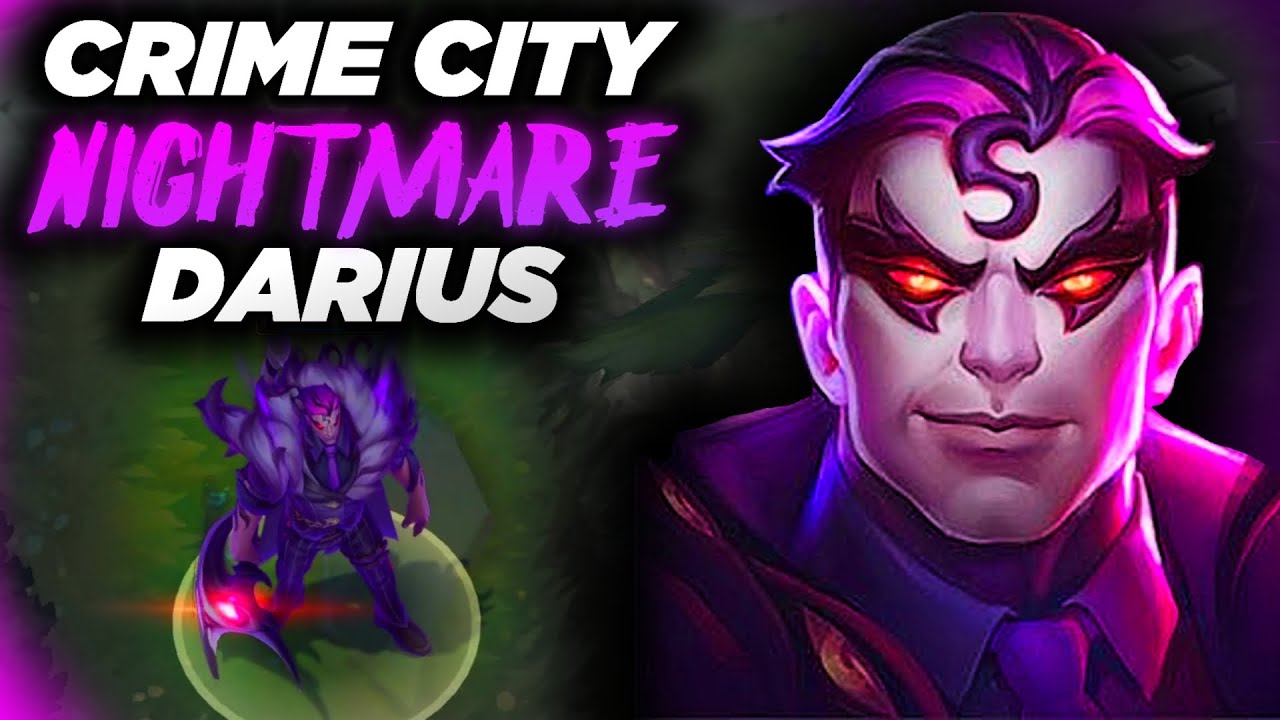 Crime city Darius : r/Dariusmains