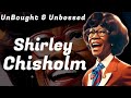 The First Black Woman To Run For U.S. President | Shirley Chisholm
