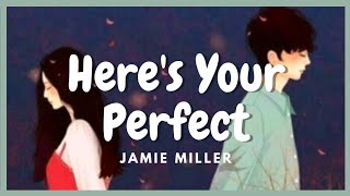 Here's Your Perfect (Lyrics) - James Miller | Cover by Jeremy Novela
