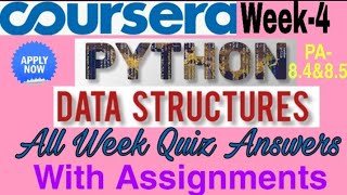 Coursera: Python Data Structures Complete Course solved Week -4 Quiz answers With Assignment