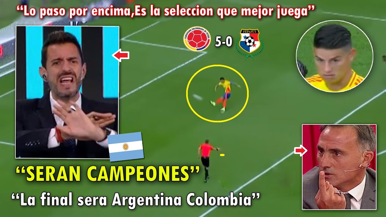"ES UNA MAQUINA" PERIODISTAS ARGENTINOS SE RINDEN A COLOMBIA VS PANAMA 5-0 HOY