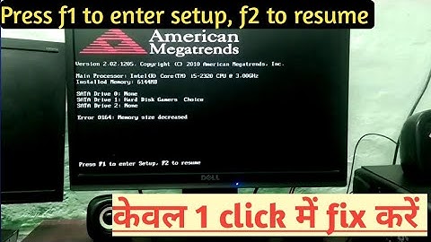 #1click Press f1 to enter setup f2 to resume || Press F1 to Run Setting problem ko kaise sahi kare