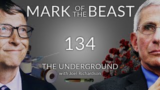 MARK OF THE BEAST: Bill Gates, Fauci, Vaccines, ID2020 (666 MARK OF THE BEAST HERE?) Underground 134