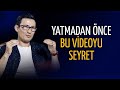 Uykudan nce seyret  doruca bilinaltna yolculuk balar