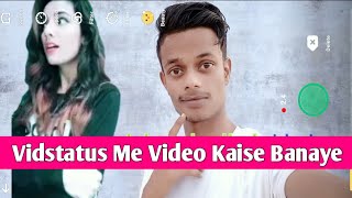 Vidstatus Me Video Kaise Banaye|How To Use Vidstatus App screenshot 5