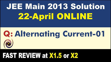 JEE Main 2013 Physics Solutions | Alternating Current-01