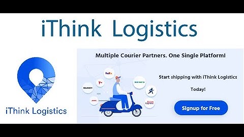 iThink logistics | Ecommerce Shipping Solution | Features | Benefits | Registration | KYC