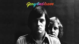 Gary And Dave - Could You Ever Love Me Again