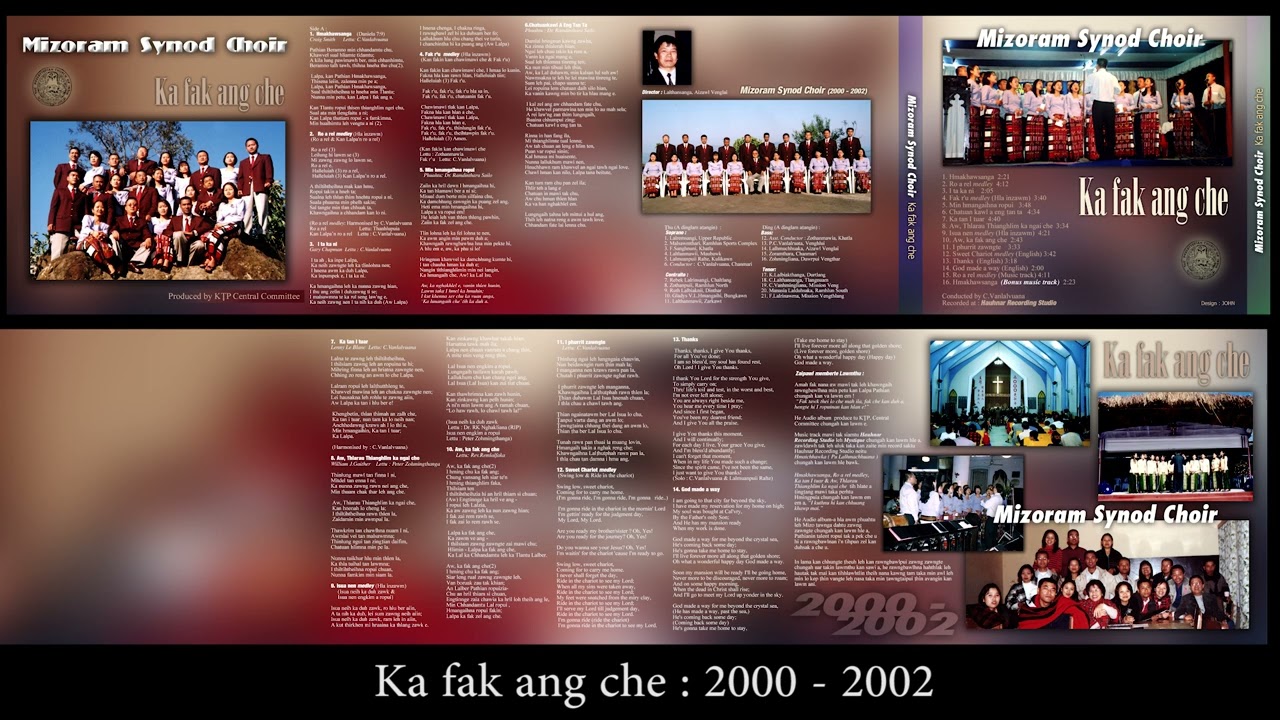 Ka fak ang che | Mizoram Synod Choir 2000 - 2002