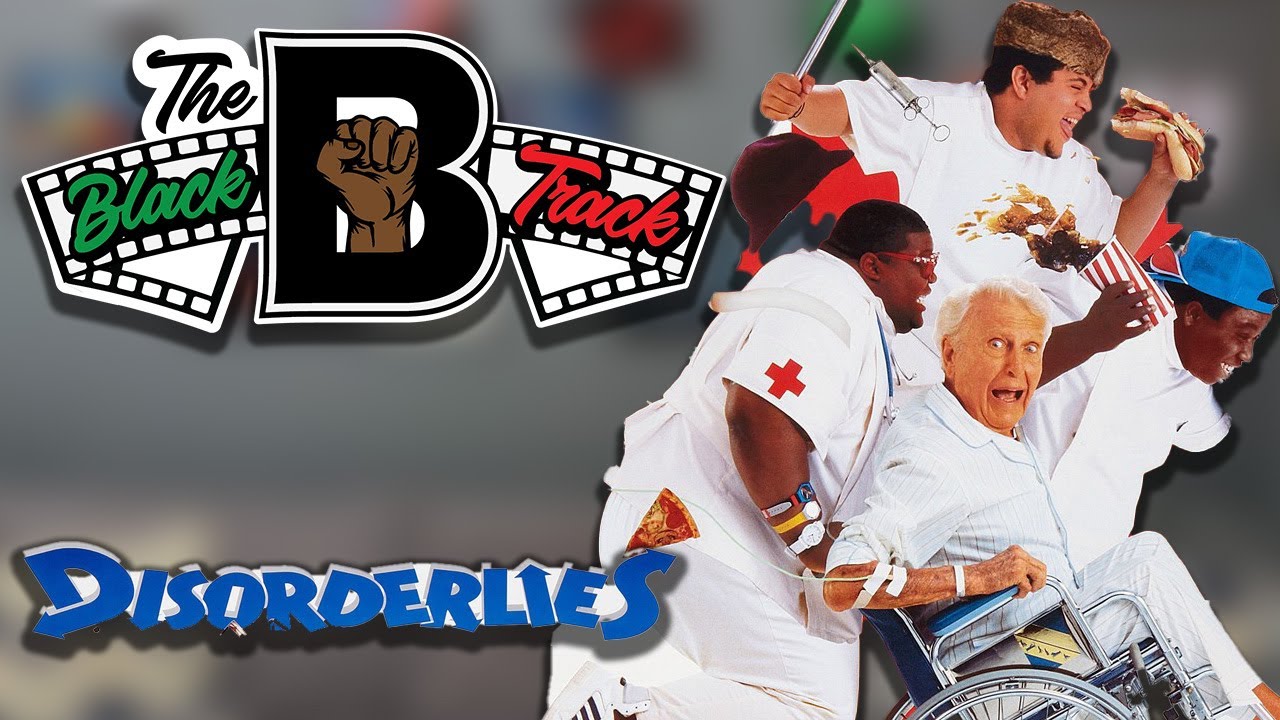 The BlackTrack #57: Disorderlies