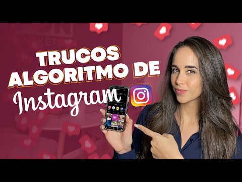 TRUCOS PARA INSTAGRAM 2022 - Gana visibilidad con el nuevo algoritmo