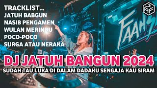 DJ FULL LAGU DANGDUT‼️JATUH BANGUN | NASIB PENGAMEN | SURGA ATAU NERAKA VIRAL TIKTOK 2024 FULLBASS